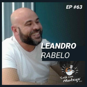 Read more about the article EP 63 – LEANDRO RABELO