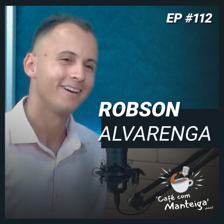 Read more about the article Vida Esportiva: das ruas às maratonas com Robson Alvarenga – CAFÉ COM MANTEIGA | EP 112