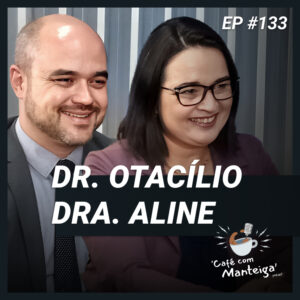 Read more about the article OAB em pauta: um papo com Otacílio Andreatta e Aline Oliveira – CAFÉ COM MANTEIGA | EP 133