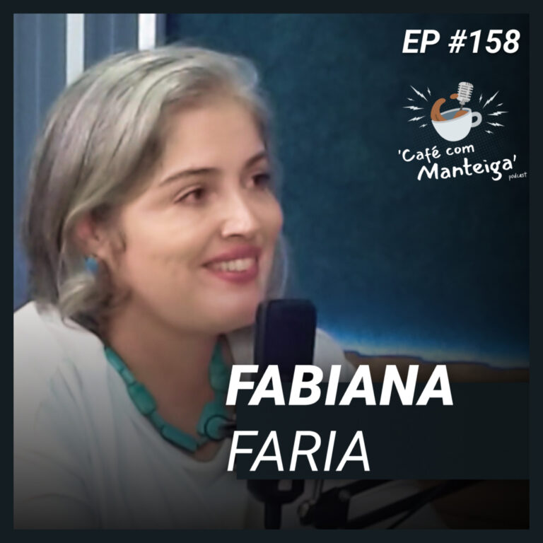 Read more about the article Espiritualidade, ciência e cuidado: uma conversa com Fabiana Faria – CAFÉ COM MANTEIGA | EP 158