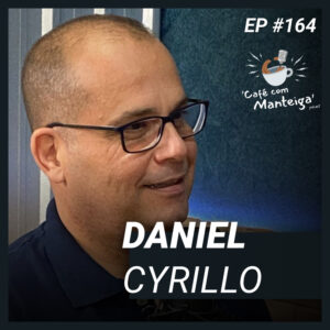 Read more about the article Tratando Adictos e Seus Familiares: um papo com Daniel Cyrillo – CAFÉ COM MANTEIGA | EP 164