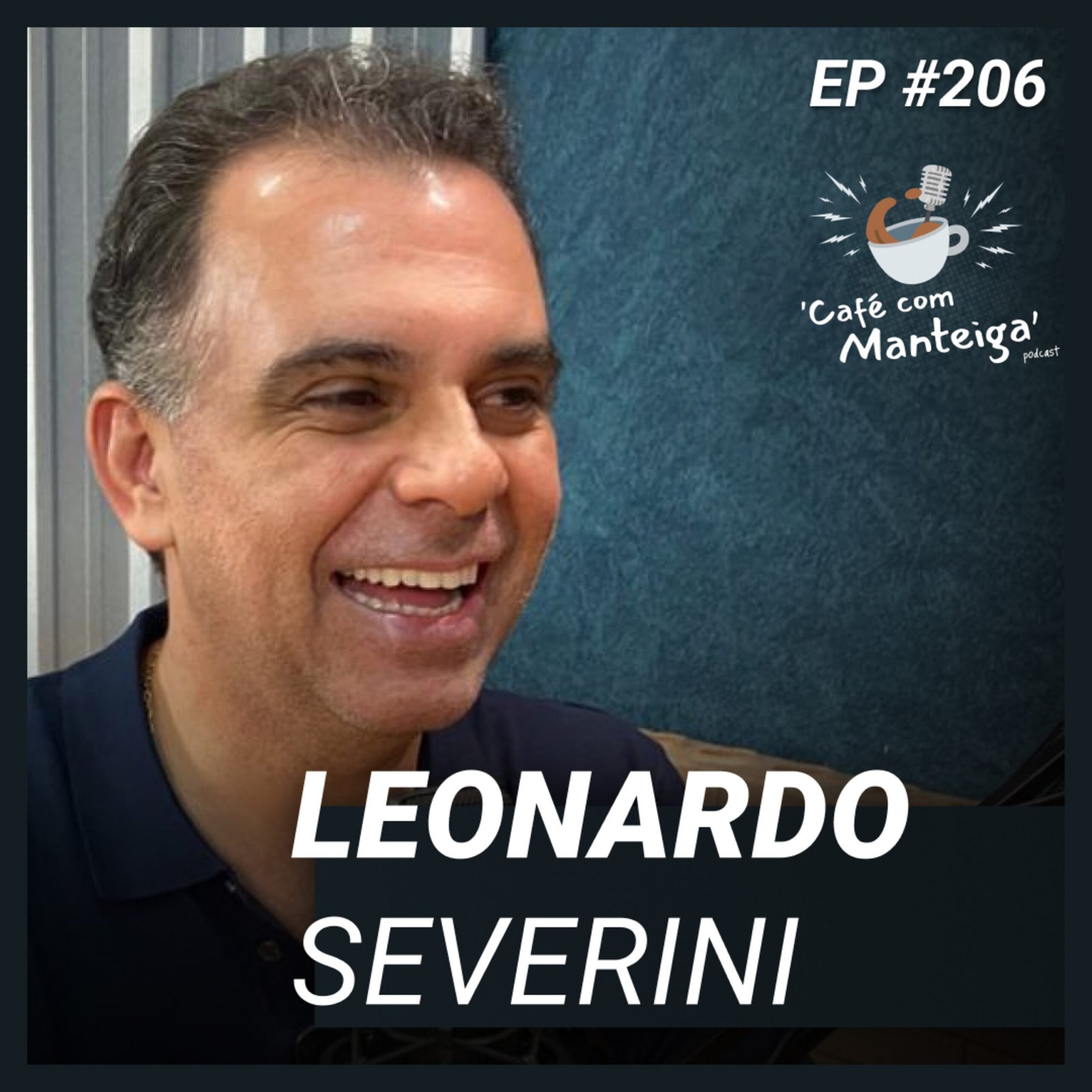 A ABAD e o Comércio Brasileiro: um papo com Leonardo Severini — CAFÉ COM MANTEIGA | EP 206 episode artwork