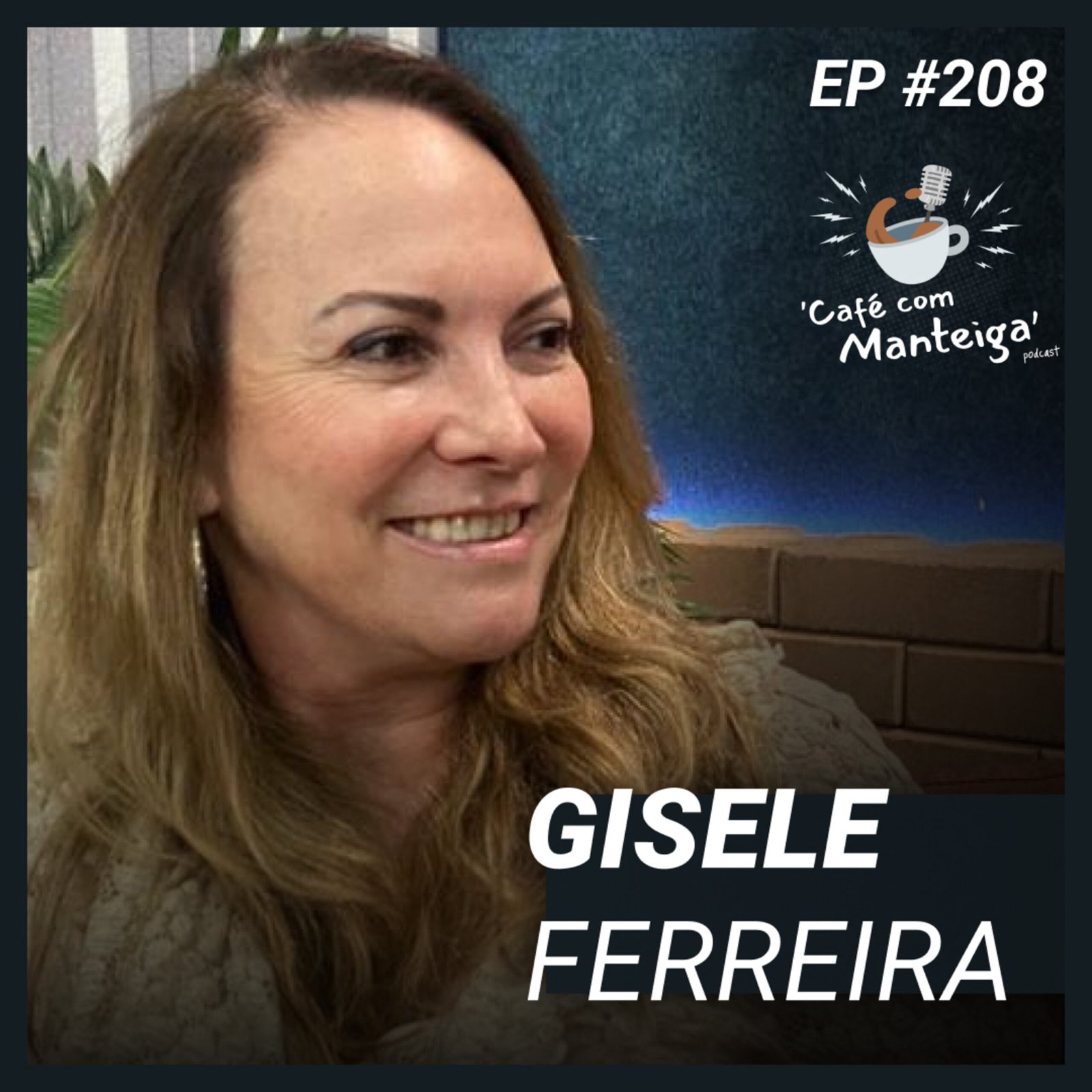 Literatura Independente e a Magia do Flipoços: papo com Gisele Ferreira — CAFÉ COM MANTEIGA | EP 208 episode artwork
