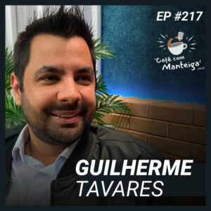 O impacto da Unacon em Poços de Caldas: papo com Guilherme Tavares — CAFÉ COM MANTEIGA | EP 217