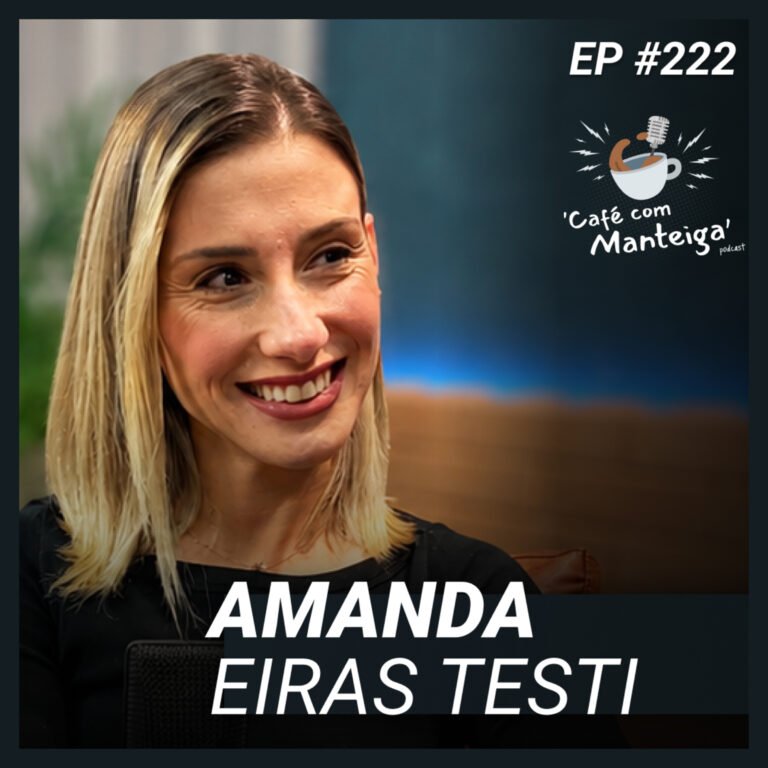 Read more about the article Desmistificando o Advogado Trabalhista: um papo com Amanda Eiras Testi — CAFÉ COM MANTEIGA | EP 222